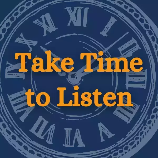 Take Time to Listen, Fall 2025. Molly Kolar, GRC Graphic Designer.